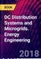 DC Distribution Systems and Microgrids. Energy Engineering - Product Image