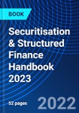 Securitisation & Structured Finance Handbook 2023- Product Image