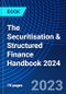 The Securitisation & Structured Finance Handbook 2024 - Product Thumbnail Image