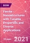Ferrite - Nanostructures with Tunable Properties and Diverse Applications - Product Image