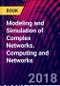 Modeling and Simulation of Complex Networks. Computing and Networks - Product Thumbnail Image