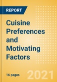 Cuisine Preferences and Motivating Factors - Consumer Survey Insights- Product Image