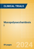 Mucopolysaccharidosis I (MPS I) (Hurler Syndrome ) - Global Clinical Trials Review, 2024- Product Image
