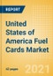 United States of America (USA) Fuel Cards Market Size, Share, Key Players, Fuel Cards Value and Volume, and Forecast, 2020-2024 - Product Thumbnail Image