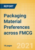 Packaging Material Preferences across FMCG - Consumer Survey Insights- Product Image