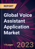 Global Voice Assistant Application Market 2023-2027- Product Image