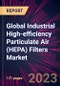 Global Industrial High-efficiency Particulate Air (HEPA) Filters Market 2023-2027 - Product Image
