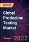 Global Production Testing Market 2022-2026 - Product Image