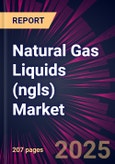Natural Gas Liquids (ngls) Market 2025-2029- Product Image