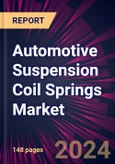 Automotive Suspension Coil Springs Market 2024-2028- Product Image