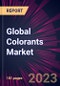 Global Colorants Market 2022-2026 - Product Image