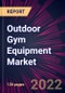 Outdoor Gym Equipment Market 2022-2026 - Product Thumbnail Image