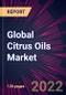 Global Citrus Oils Market 2022-2026 - Product Image