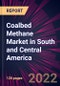 Coalbed Methane Market in South and Central America 2022-2026 - Product Thumbnail Image