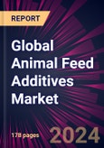 Global Animal Feed Additives Market 2024-2028- Product Image