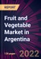 Fruit and Vegetable Market in Argentina 2022-2026 - Product Thumbnail Image