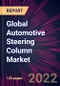 Global Automotive Steering Column Market 2022-2026 - Product Thumbnail Image
