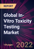 Global In-Vitro Toxicity Testing Market 2022-2026- Product Image