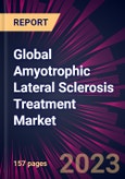 Global Amyotrophic Lateral Sclerosis Treatment Market 2024-2028- Product Image