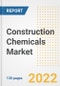 Construction Chemicals Market Outlook and Trends to 2028- Next wave of Growth Opportunities, Market Sizes, Shares, Types, and Applications, Countries, and Companies - Product Image