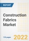 Construction Fabrics Market Outlook and Trends to 2028- Next wave of Growth Opportunities, Market Sizes, Shares, Types, and Applications, Countries, and Companies - Product Image