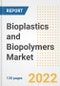 Bioplastics and Biopolymers Market Outlook and Trends to 2028- Next wave of Growth Opportunities, Market Sizes, Shares, Types, and Applications, Countries, and Companies - Product Image