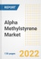 Alpha Methylstyrene Market Outlook and Trends to 2028- Next wave of Growth Opportunities, Market Sizes, Shares, Types, and Applications, Countries, and Companies - Product Image