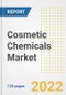 Cosmetic Chemicals Market Outlook and Trends to 2028- Next wave of Growth Opportunities, Market Sizes, Shares, Types, and Applications, Countries, and Companies - Product Image
