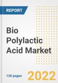 Bio Polylactic Acid (PLA) Market Outlook and Trends to 2028- Next wave of Growth Opportunities, Market Sizes, Shares, Types, and Applications, Countries, and Companies- Product Image
