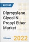 Dipropylene Glycol N Propyl Ether Market Outlook and Trends to 2028- Next wave of Growth Opportunities, Market Sizes, Shares, Types, and Applications, Countries, and Companies - Product Image
