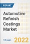 Automotive Refinish Coatings Market Outlook and Trends to 2028- Next wave of Growth Opportunities, Market Sizes, Shares, Types, and Applications, Countries, and Companies - Product Image