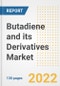 Butadiene and its Derivatives Market Outlook and Trends to 2028- Next wave of Growth Opportunities, Market Sizes, Shares, Types, and Applications, Countries, and Companies - Product Thumbnail Image