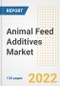 Animal Feed Additives Market Outlook and Trends to 2028- Next wave of Growth Opportunities, Market Sizes, Shares, Types, and Applications, Countries, and Companies - Product Image