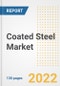 Coated Steel Market Outlook and Trends to 2028- Next wave of Growth Opportunities, Market Sizes, Shares, Types, and Applications, Countries, and Companies - Product Image