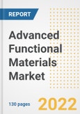 Advanced Functional Materials Market Outlook and Trends to 2028- Next wave of Growth Opportunities, Market Sizes, Shares, Types, and Applications, Countries, and Companies- Product Image
