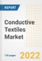 Conductive Textiles Market Outlook and Trends to 2028- Next wave of Growth Opportunities, Market Sizes, Shares, Types, and Applications, Countries, and Companies - Product Image