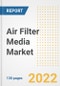 Air Filter Media Market Outlook and Trends to 2028- Next wave of Growth Opportunities, Market Sizes, Shares, Types, and Applications, Countries, and Companies - Product Image