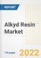 Alkyd Resin Market Outlook and Trends to 2028- Next wave of Growth Opportunities, Market Sizes, Shares, Types, and Applications, Countries, and Companies - Product Image