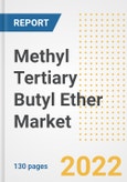 Methyl Tertiary Butyl Ether (MTBE) Market Outlook and Trends to 2028- Next wave of Growth Opportunities, Market Sizes, Shares, Types, and Applications, Countries, and Companies- Product Image