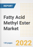 Fatty Acid Methyl Ester (FAME) Market Outlook and Trends to 2028- Next wave of Growth Opportunities, Market Sizes, Shares, Types, and Applications, Countries, and Companies- Product Image