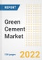 Green Cement Market Outlook and Trends to 2028- Next wave of Growth Opportunities, Market Sizes, Shares, Types, and Applications, Countries, and Companies - Product Image