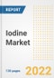 Iodine Market Outlook and Trends to 2028- Next wave of Growth Opportunities, Market Sizes, Shares, Types, and Applications, Countries, and Companies - Product Image