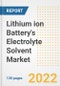 Lithium ion Battery's Electrolyte Solvent Market Outlook and Trends to 2028- Next wave of Growth Opportunities, Market Sizes, Shares, Types, and Applications, Countries, and Companies - Product Image