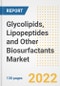 Glycolipids, Lipopeptides and Other Biosurfactants Market Outlook and Trends to 2028- Next wave of Growth Opportunities, Market Sizes, Shares, Types, and Applications, Countries, and Companies - Product Image