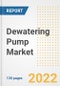 Dewatering Pump Market Outlook and Trends to 2028- Next wave of Growth Opportunities, Market Sizes, Shares, Types, and Applications, Countries, and Companies - Product Image