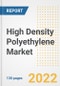 High Density Polyethylene (HDPE) Market Outlook and Trends to 2028- Next wave of Growth Opportunities, Market Sizes, Shares, Types, and Applications, Countries, and Companies - Product Image
