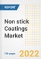 Non stick Coatings Market Outlook and Trends to 2028- Next wave of Growth Opportunities, Market Sizes, Shares, Types, and Applications, Countries, and Companies - Product Image