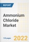 Ammonium Chloride Market Outlook and Trends to 2028- Next wave of Growth Opportunities, Market Sizes, Shares, Types, and Applications, Countries, and Companies - Product Thumbnail Image
