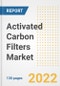 Activated Carbon Filters Market Outlook and Trends to 2028- Next wave of Growth Opportunities, Market Sizes, Shares, Types, and Applications, Countries, and Companies - Product Image