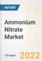 Ammonium Nitrate Market Outlook and Trends to 2028- Next wave of Growth Opportunities, Market Sizes, Shares, Types, and Applications, Countries, and Companies - Product Image